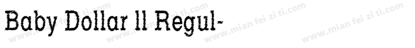 Baby Dollar ll Regul字体转换